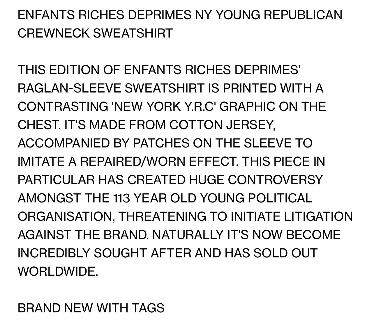 *Enfant Riches Deprimes “Young Republicans Club” Raglan - XL